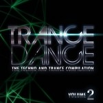 cover: Various - Trance Dance: The Techno & Trance Compilation Vol 2