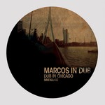 cover: Marcos In Dub - Dub In Chicago