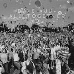 cover: Dave Aju - All Together Now