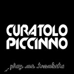 cover: Curatolo & Piccinno - Play Me Trombeta