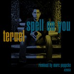 cover: Teruel - Spell On You