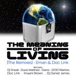 cover: Eman & Doc Link - The Meaning Of Living (The Remixes)