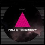 cover: Deckard - For A Better Tomorrow