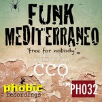 cover: Funk Mediterraneo - Free For Nobody