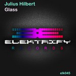 cover: Julius Hilbert - Glass EP