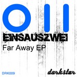 cover: Einsauszwei - Far Away EP