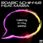 cover: Schiffer, Roaric|Maria - Talking In My Sleep