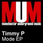 cover: Timmy P - Mode EP