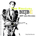 cover: Jeff|Moveks - Bejbe (The Remixes)