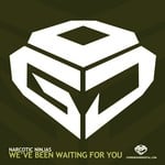 cover: Narcotic Ninjas - We've Been Waiting For You