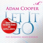 cover: Cooper, Adam|Alexander Amado Johnson - Let It Go (The remixes)