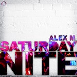 cover: Alex M - Saturday Nite