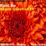 cover: Roni Be - Bonne Question EP