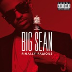 cover: Big Sean - Finally Famous (Explicit)