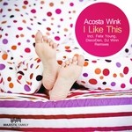 cover: Acosta Wink - I Like This