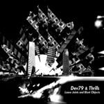 cover: Dev79|Thrills - Loose Joints & Blunt Objects EP