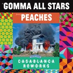 cover: Peaches|Gomma All Stars - Casablanca Reworks