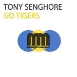 cover: Tony Senghore - Go Tigers