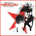 cover: Starkillers|Various - Nick Terranova Starkillers (remixes & originals)