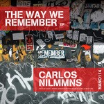 cover: Carlos Nilmmns - The Way We Remember EP