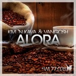 cover: Kivi N Kava|Vangosh - Alora