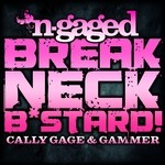 cover: Gage, Cally|Gammer - Breakneck Bastard