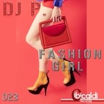 cover: Dj P - Fashion Girl