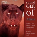 cover: Dj Spice-t|Tantra Zawadi - Sound Out Of Africa