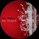 cover: Dj Eako - Be Freak