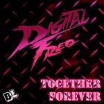 cover: Digital Freq - Together Forever