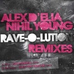 cover: D'elia, Alex|Nihil Young - Rave-O-Lution Remixes (Part 4)