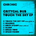 cover: Critycal Dub - Touch The Sky EP