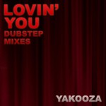 cover: Yakooza - Lovin' You 2012 Mixes