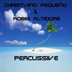 cover: Altidore, Robbi|Christiano Pequeno - Percussive