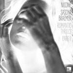 cover: Nicone|Sascha Braemer - Romantic Thrills Part 2