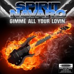 cover: Spirit Navaro - Gimme All Your Lovin'