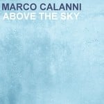 cover: Marco Calanni - Above The Sky