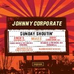 cover: Johnny Corporate - Sunday Shoutin'