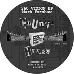 cover: Mark Forshaw - 360 Vision EP