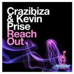 cover: Crazibiza|Kevin Prise - Reach Out