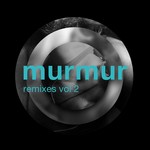 cover: Various - Murmur (remixes Vol 2)