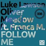 cover: Lawson, Luke|Oliver Meadow|Franca M - Follow Me