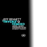 cover: Jeff Bennett - Tryckz (remixed)