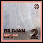 cover: Bildjan - Met Jou (remixes 2)