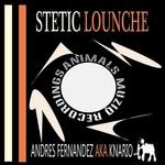 cover: Fernandez, Andres|Knario - Stetic Lounche