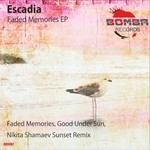 cover: Escadia - Faded Memories EP