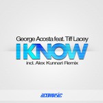 cover: Acosta, George|Tiff Lacey - I Know