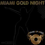 cover: Various - Miami Gold Night