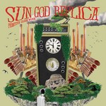 cover: Sun God Replica - Primitive Clockwork