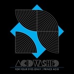 cover: Acid Washed - For Your Eyes Only